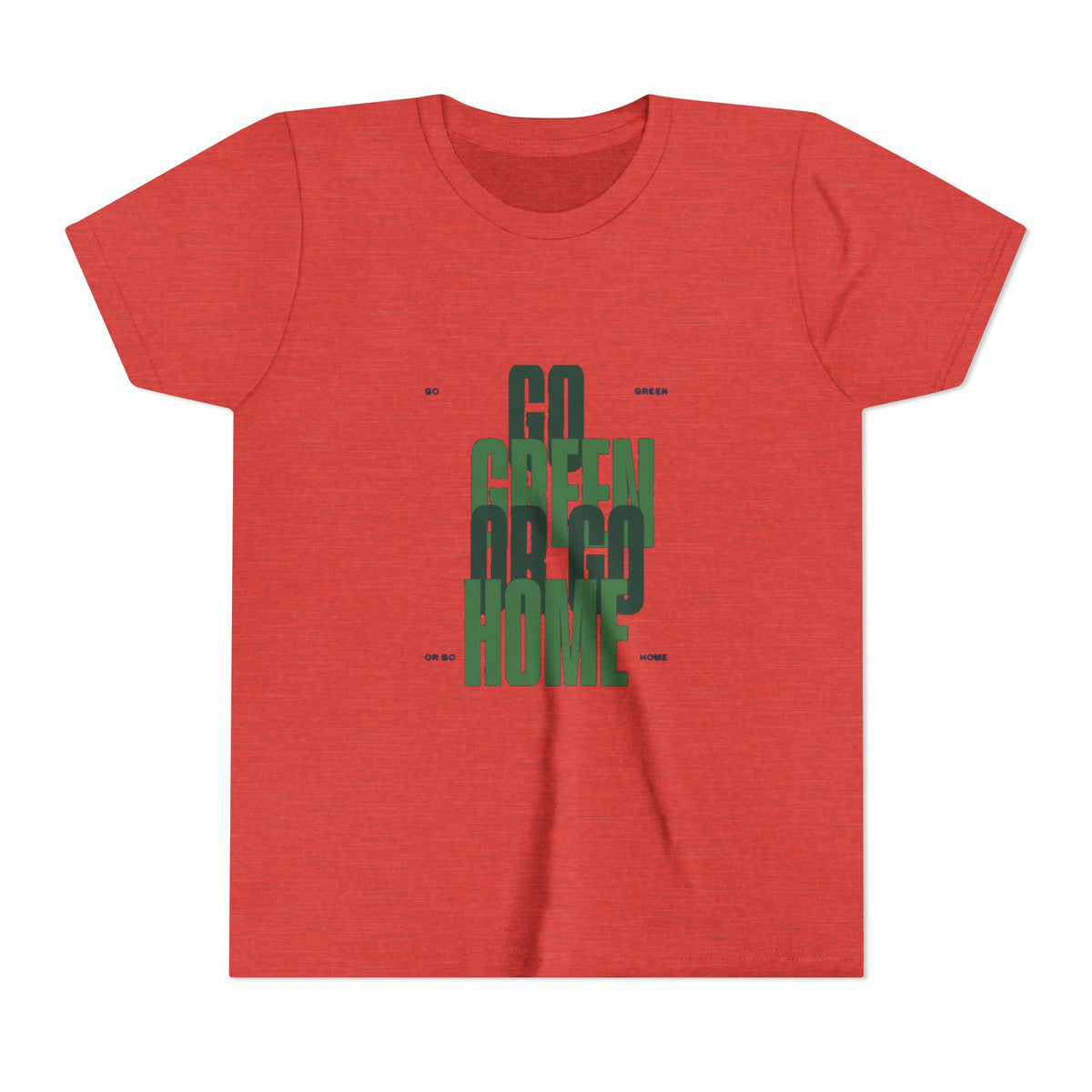 Go Green or Go Home Kids Tee | Youth Plant Lover Shirt