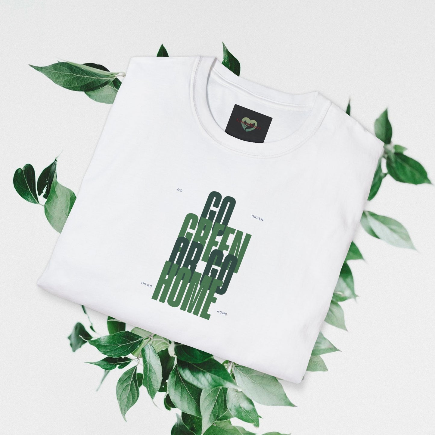 Go Green Or Go Home