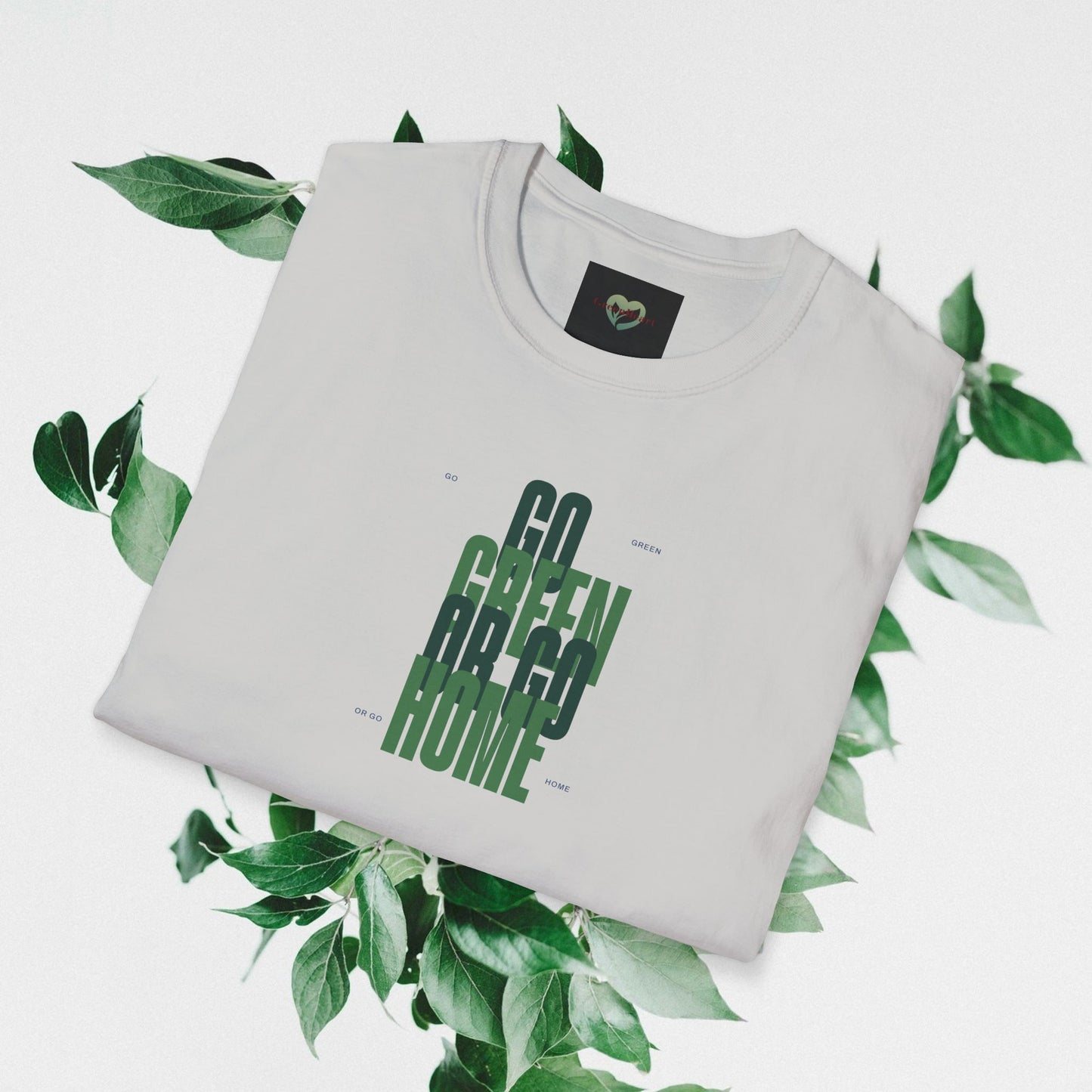 Go Green Or Go Home