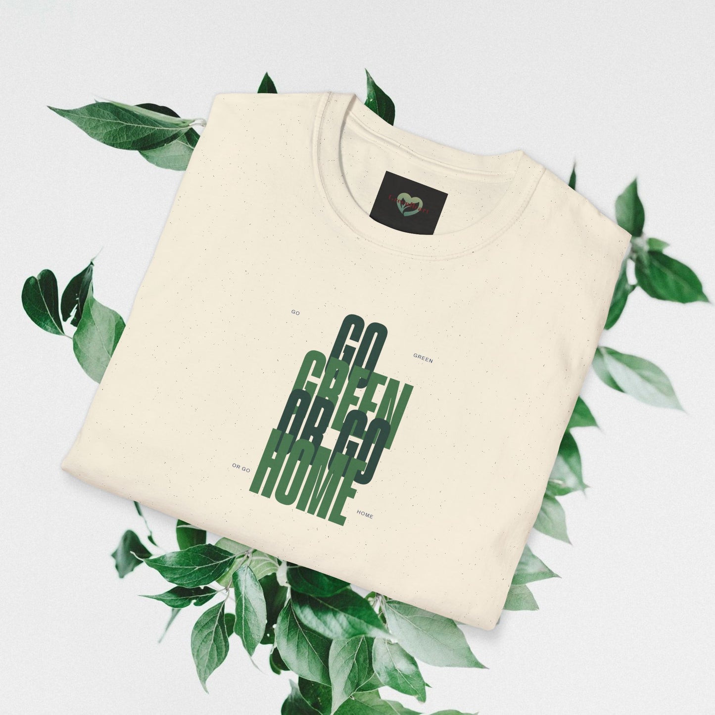 Go Green Or Go Home