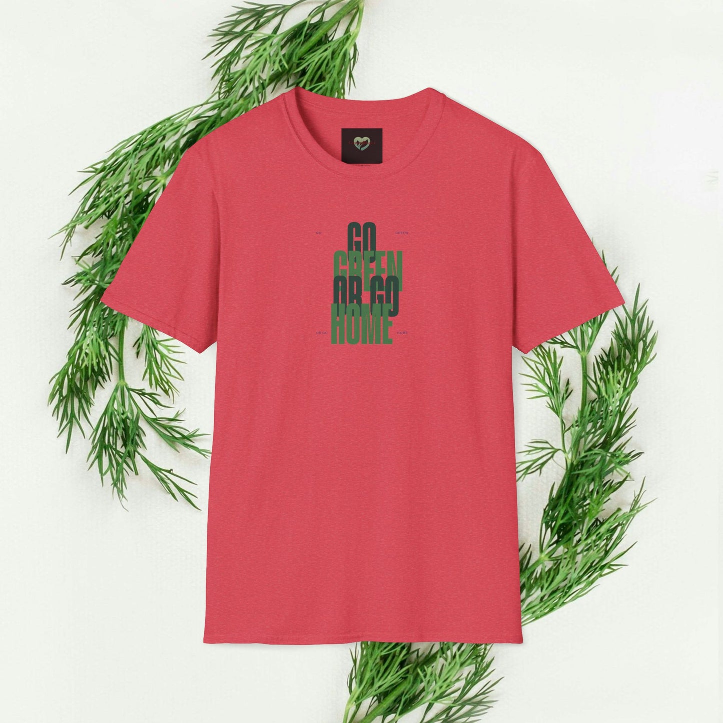 Go Green Or Go Home